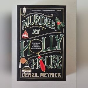 Murder at Holly House by Denzil Meyrick Paperback Mystery Novel